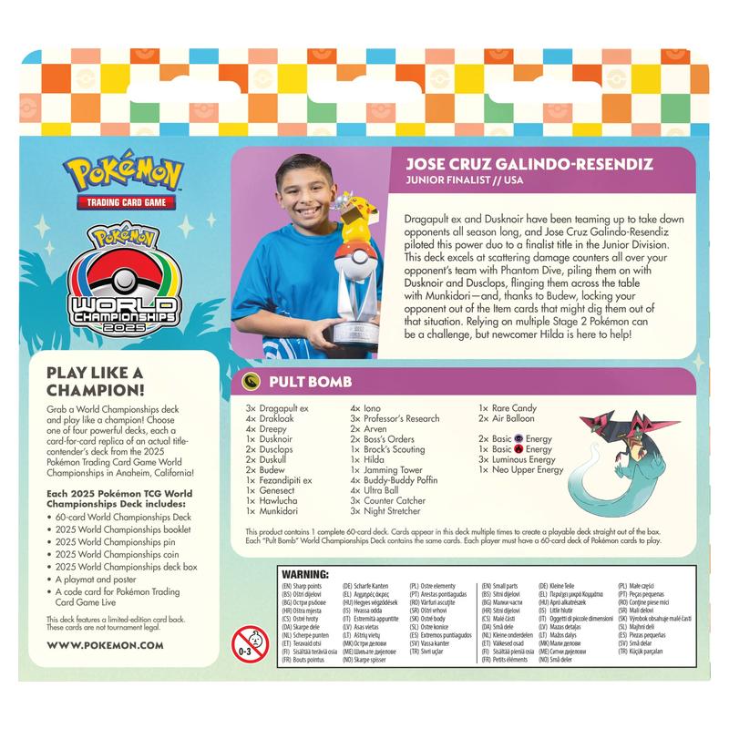 Pokemon - 2025 World Championship Deck - Jose Cruz Galindo Resendiz (Pult Bomb)